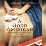 Book Review: A Good American by Alex George
