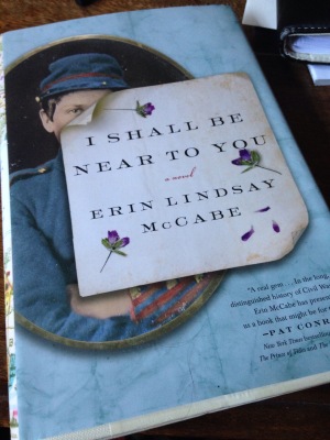 I Shall Be Near To You by Erin Lindsay McCabe